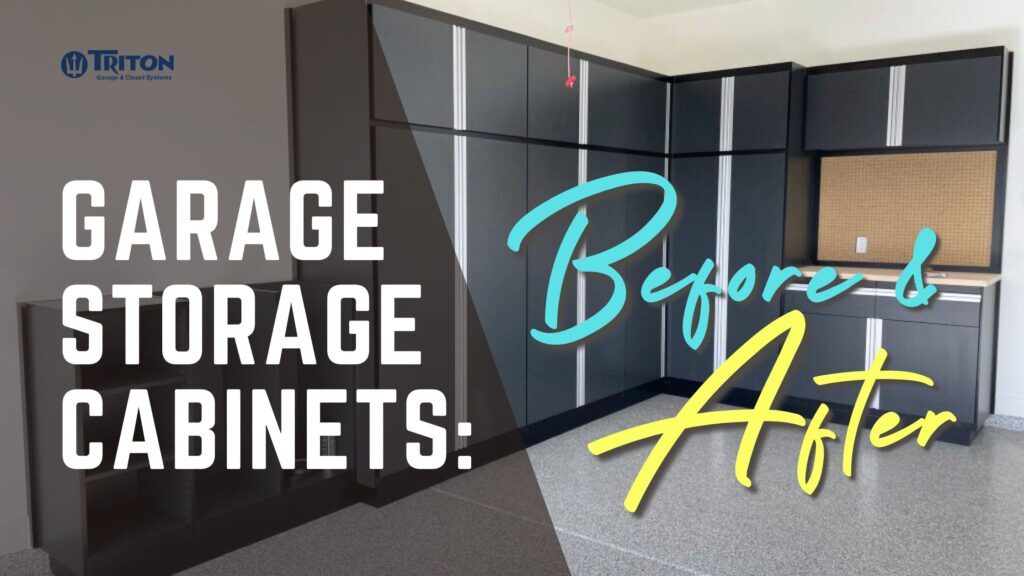 Triton Garage-Garage Storage Cabinets_ Before and After