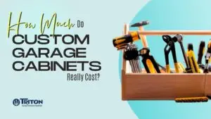How much do custom garage cabinets cost?